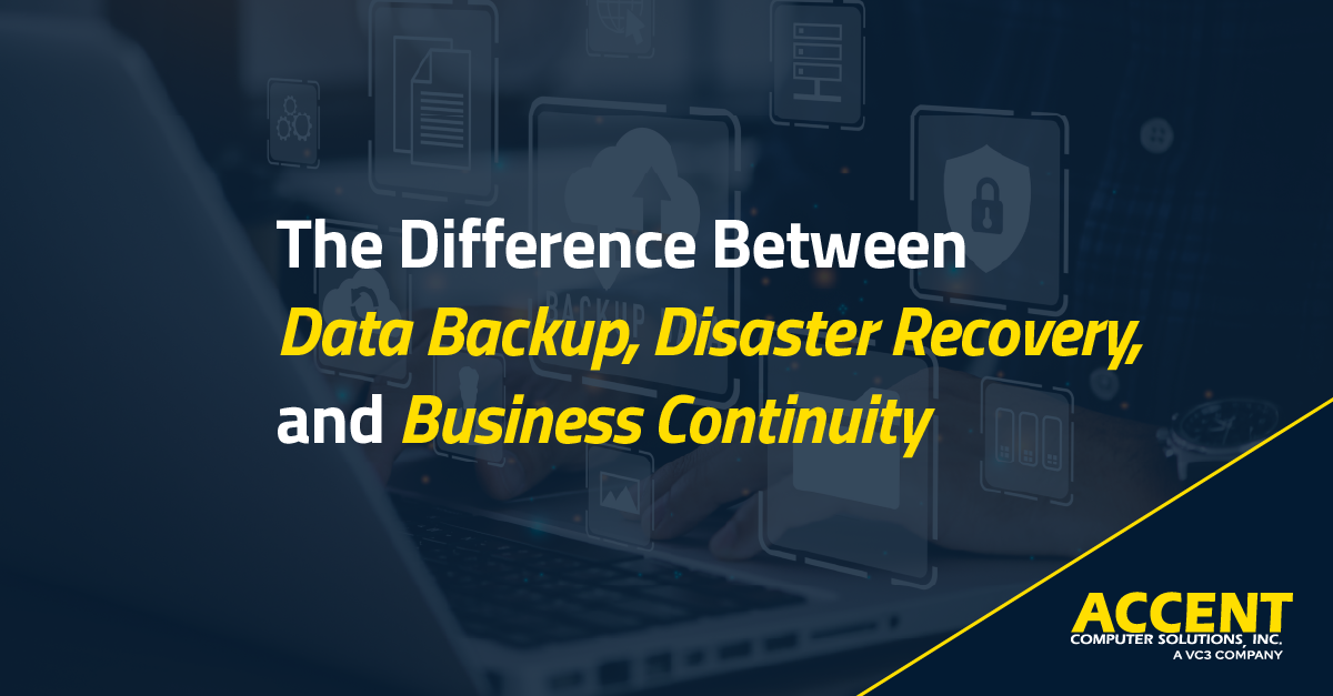 The Difference Between Data Backup Disaster Recovery And Business